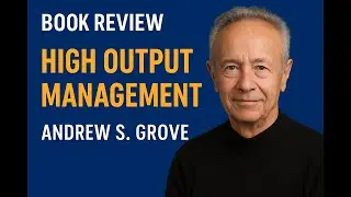 High Output Management | Andrew S.  Grove | English | Audiokart Book Review