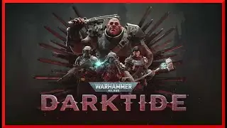 Warhammer 40000:Darktide.  Качаем ветерана.