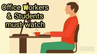 &ldquo;Correct Posture for Office Workers |  Quick Exercises to Fix Back & Neck Pain&rdquo;&ldquo;Must watch this....