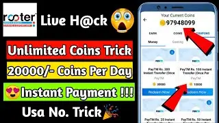 Rooter Unlimited Coin Trick | Rooter App Unlimited Coins | Rooter Usa Refer Trick | Rooter App Hack
