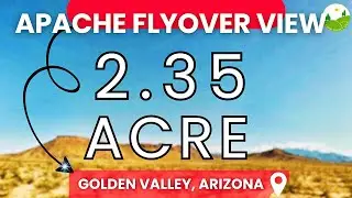 Fly Over - 2.35 acre land for sale in Golden Valley, Arizona [217-08-182]