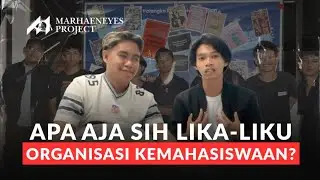 APA AJA SIH LIKA-LIKU ORGANISASI KEPEMUDAAN? #1 - Marhaeneyes Project by. Gret & Rey