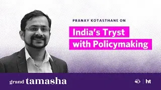 India's Tryst With Policymaking | Grand Tamasha
