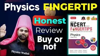 NCERT Fingertip Physics Review 🔥 Should You buy or not | Honest Review #ncert