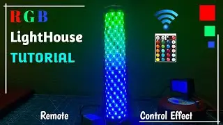 How to Make Led Lighthouse Model using RGB Led Strip | Wireless Remote Control