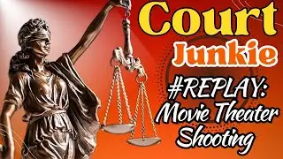 REPLAY: Movie Theater Shooting (Curtis Reeves) | Court Junkie | Law Crime