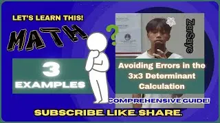 AVOIDING ERRORS IN THE 3X3 DETERMINANT CALCULATION (TAGALOG/FILIPINO EXPLANATION)