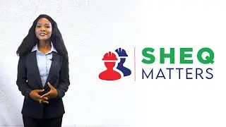 SHEQ MATTERS Introduction