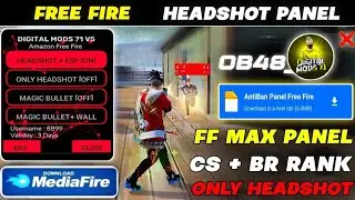 Ob48 Antiban FF Panel🔥Free Fire Injector🔥Ob48 Free Fire Hack😈FF panel Hack Mobile|FF Hack😎ffInjector