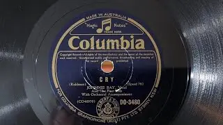 CRY. Johnnie Ray & The Four Lads. Columbia 78rpm Shellac Record from 1951. HMV 118 Valve Radiogram 