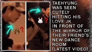 Taehyung Was Seen Cutely Hitting His Love JK In Front Of The Mirror Of Their Friend's New Dance Room
