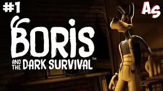 ►Boris And The Dark Survival Геймплей #1 прохождение (Android, IOS) Gameplay Walkthrough