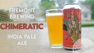 Fremont Brewing - Chimeratic IPA