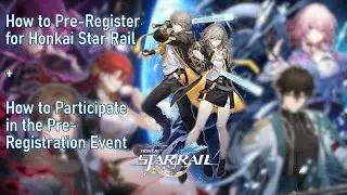 How to Pre-Register for Honkai Star Rail + Pre-Registration Event