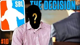 THE DECISION(s) CHE CAMBIA LA FACCIA DELLA SWEET BASKETBALL LEAGUE! - SBL #10