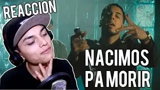 Video Reacción | Anuel - Nacimos Pa Morir (Official Video) ft. Jory