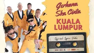 Gerhana Ska Cinta - Kuala Lumpur (Official Lyric Video)