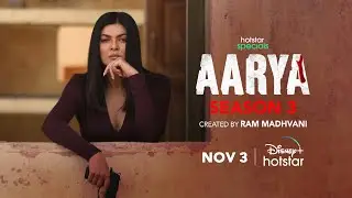 Hotstar Specials Aarya Season 3 | Sushmita Sen | Nov 3rd | DisneyPlus Hotstar