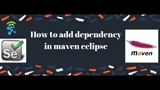 How to add dependency in maven eclipse