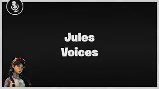 Fortnite Jules Voices | Fortnite Sounds | Skyem