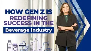 How Gen Z Is Redefining Success in the Beverage Industry