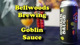 Beer Review - Bellwoods Brewing - Goblin Sauce
