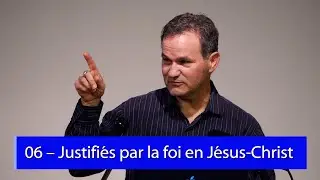 Romains 3.21-31 : Justifiés par la foi en Jésus-Christ