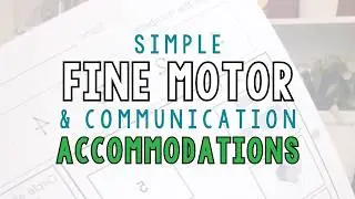 Simple Accommodations To Use In Your Classroom | Special Ed & Homeschool Tips