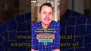 Paradigm - Meaning, Pronunciation, Synonyms and an Example Sentence (English Word of the Day)