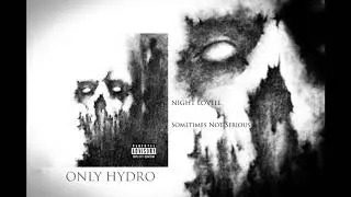 Night Lovell - Sometimes Not Serious