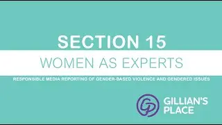 Gillian's Place Responsible Media Reporting Training Course - Women as Experts