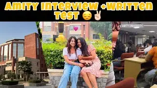 All about Amity University Noida Interview | everything cleared || My Experience