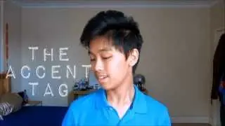 The Accent Tag (A British Version)