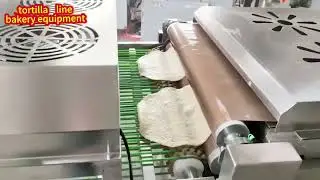 tortilla  machine #bakerymachines #bakerymachine #bakeryequipment #bakeryequipments 