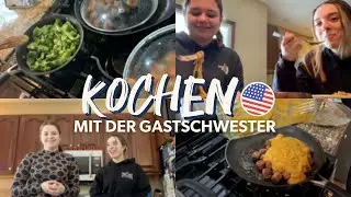 Ich koche mit meiner GASTSCHWESTER | Sch&uuml;leraustausch USA