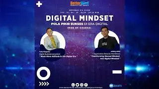 Bettermind Indonesia : WEBINAR DIGITAL MINDSET