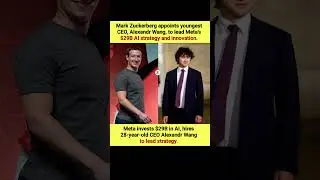 Mark Zuckerberg Appoints 28-Year-Old Alexandr Wang to Lead Meta&rsquo;s $29B AI Push 🤖🚀 #Meta #AI