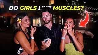 Asking Girls If They Prefer Muscles or No Muscles?