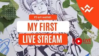 PJ Art Wallah is live | My frist live stream 🔥|