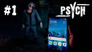 Psych #1 - БЕГАЕМ ПО ЛЕСОПАРКУ ОТ МОМО С НОЖОМ