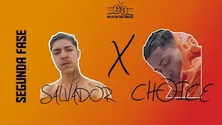 Choice x Salvador - Batalha dos Amigos - 2ª Edição - 2ª Fase