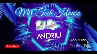 Mix Tech House Verano 2025 Dj Andriu