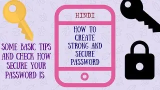 How To Create Secure Password ? Some Basic Tips About Password  [Hindi] | Technical Pathsala