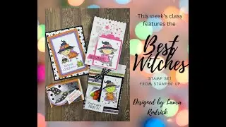 Halloween Fun!  Join me to craft some adorable projects featuring Stampin' Up's Best Witches set.