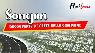 SONGON : DECOUVERTE DE CETTE BELLE COMMUNE