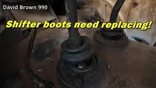 Shouldn't it be easy to replace shifter boots? | David Brown 990 #29