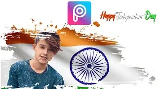 15 August Independence Day Editing | Independence Day Editing Tutorial | Independence day PicsArt |