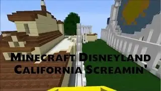 Minecraft Disneyland Server!! California Screamin' Ride!