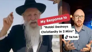 My Response to a Rabbi 