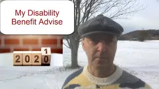My 2021 Social Security Disability Benefit Advise